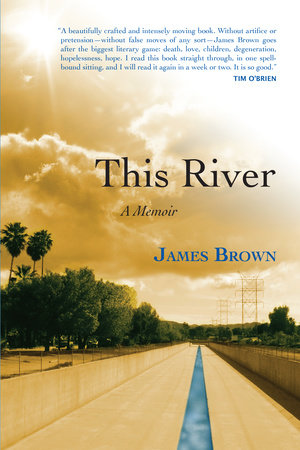 This River by James Brown
