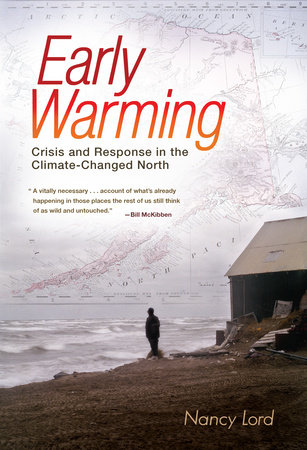Early Warming by Nancy Lord