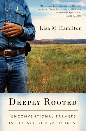 Deeply Rooted by Lisa M. Hamilton