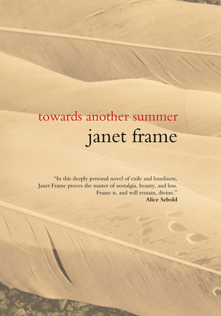 Towards Another Summer by Janet Frame