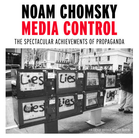 Media Control by Noam Chomsky