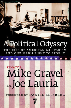 A Political Odyssey by Mike Gravel