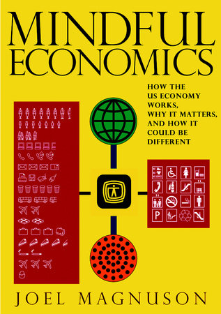 Mindful Economics by Joel Magnuson