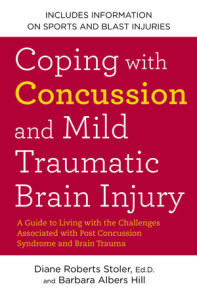 Coping with Concussion and Mild Traumatic Brain Injury