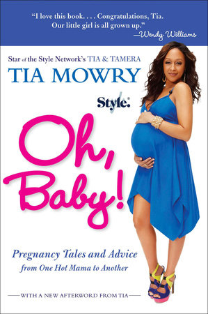 Oh, Baby! by Tia Mowry