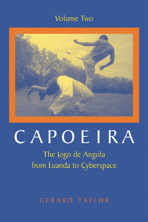 Capoeira by Gerard Taylor