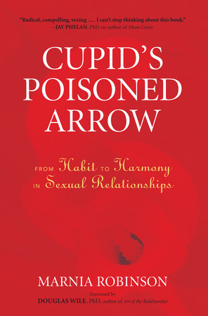 Cupid's Poisoned Arrow by Marnia Robinson
