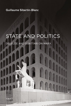 State and Politics by Guillaume Sibertin-Blanc