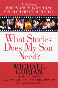 What Stories Does My Son Need?