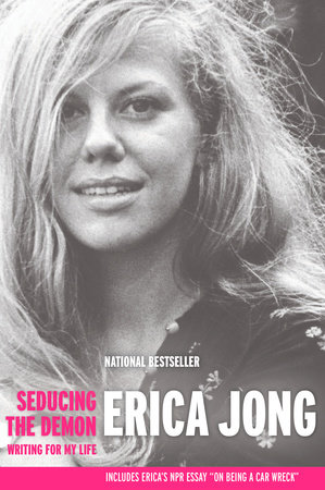 Seducing the Demon by Erica Jong