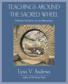 Teachings Around the Sacred Wheel