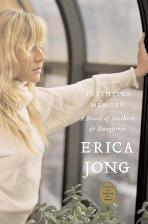 Inventing Memory by Erica Jong