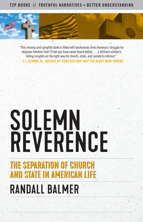Solemn Reverence by Randall Balmer