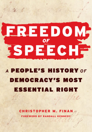 Freedom of Speech by Christopher M. Finan