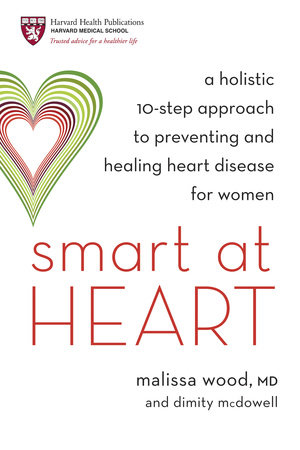 Smart at Heart by Dr. Malissa Wood and Dimity McDowell