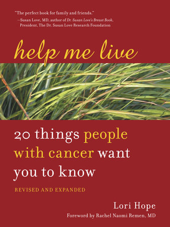 Help Me Live, Revised by Lori Hope