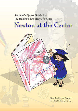 Student's Quest Guide: Newton at the Center by Johns Hopkins University