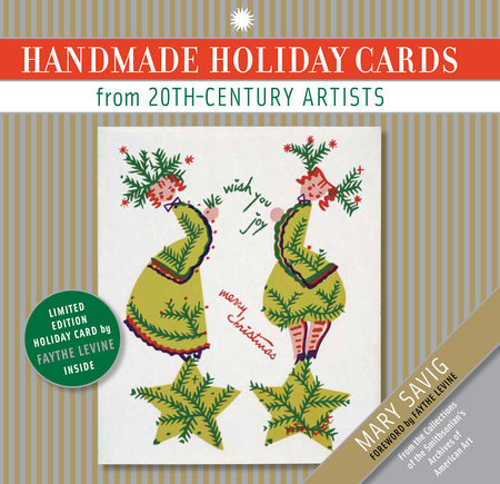 Handmade Holiday Cards from 20th-Century Artists by Mary Savig