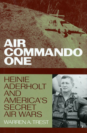 Air Commando One by Warren A. Trest