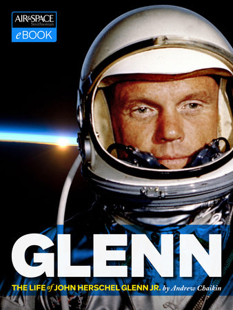 John Glenn by Andrew Chaikin