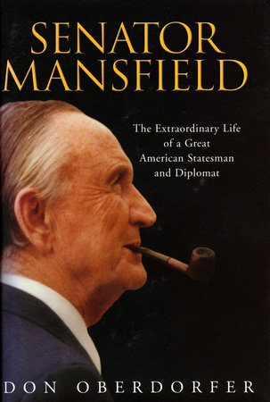 Senator Mansfield by Don Oberdorfer