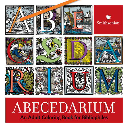 Abecedarium by Lilla Vekerdy and Morgan Aronson