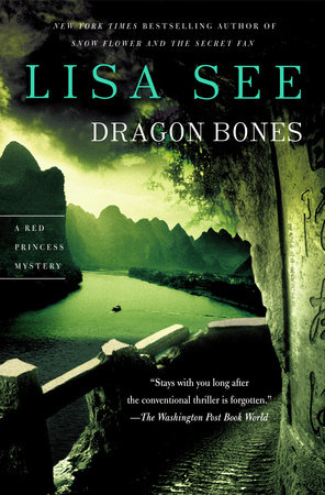Dragon Bones by Lisa See