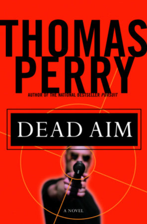 Dead Aim by Thomas Perry