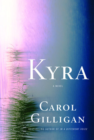 Kyra by Carol Gilligan