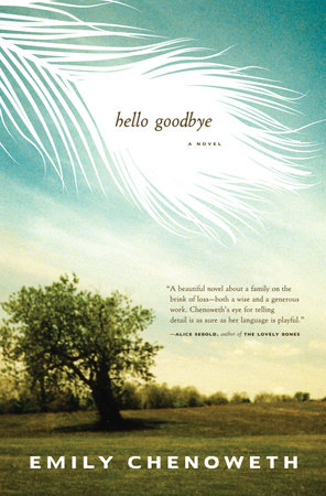 Hello Goodbye by Emily Chenoweth