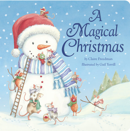 A Magical Christmas by Claire Freedman
