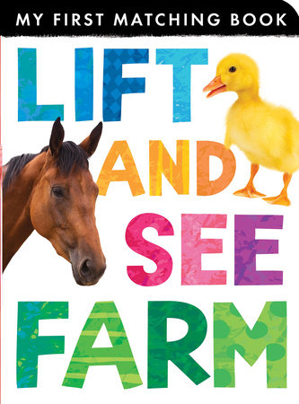Lift and See Farm by Tiger Tales