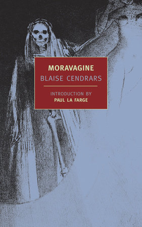 Moravagine by Blaise Cendrars
