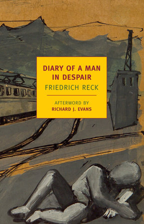 Diary of a Man in Despair by Friedrich Reck