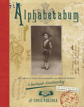 Alphabetabum by Vladimir Radunsky and Chris Raschka