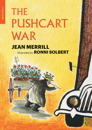 The Pushcart War by Jean Merrill
