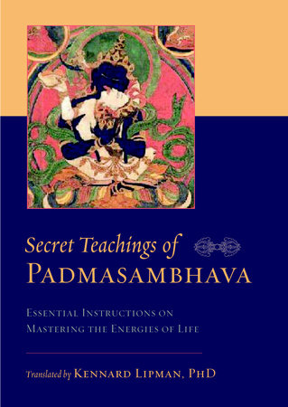 Secret Teachings of Padmasambhava by Padmasambhava