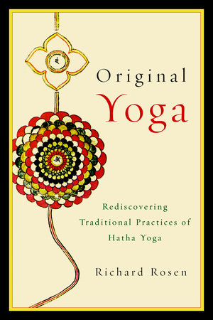 Original Yoga by Richard Rosen