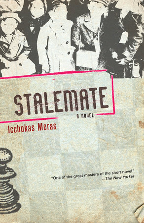 Stalemate by Icchokas Meras and Jonas Zdanys