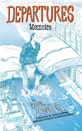 Departures by Paul Zweig