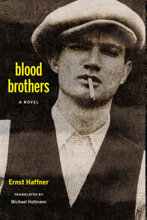 Blood Brothers by Ernst Haffner