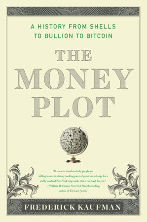 The Money Plot by Frederick Kaufman