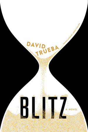 Blitz by David Trueba