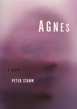 Agnes by Peter Stamm