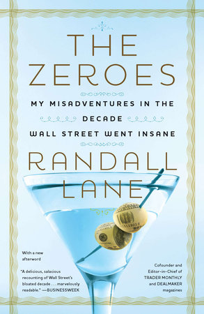 The Zeroes by Randall Lane