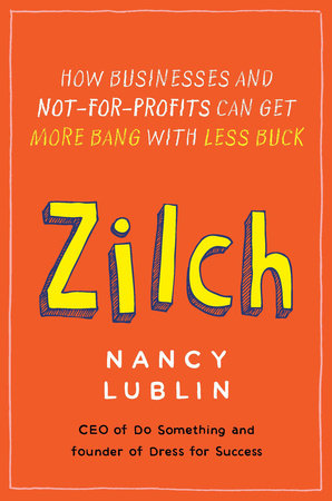 Zilch by Nancy Lublin