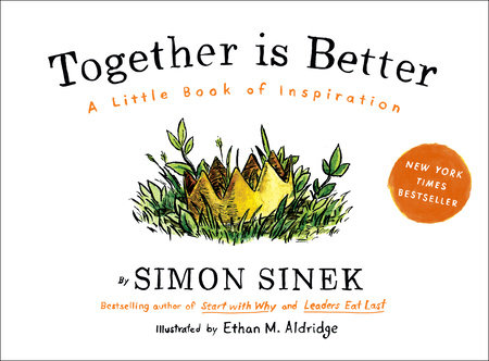 Together Is Better by Simon Sinek