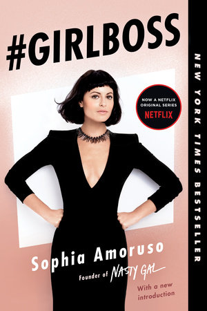 #GIRLBOSS by Sophia Amoruso