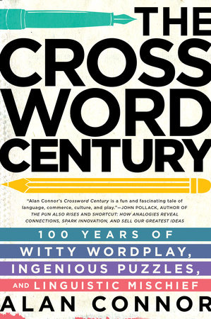 The Crossword Century by Alan Connor