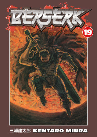 Berserk Volume 19 by Kentaro Miura